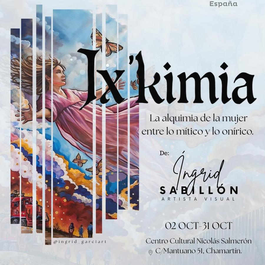 Inauguración de la exposición Ix’kimia de la artista plástica Ingrid G. Sabillón