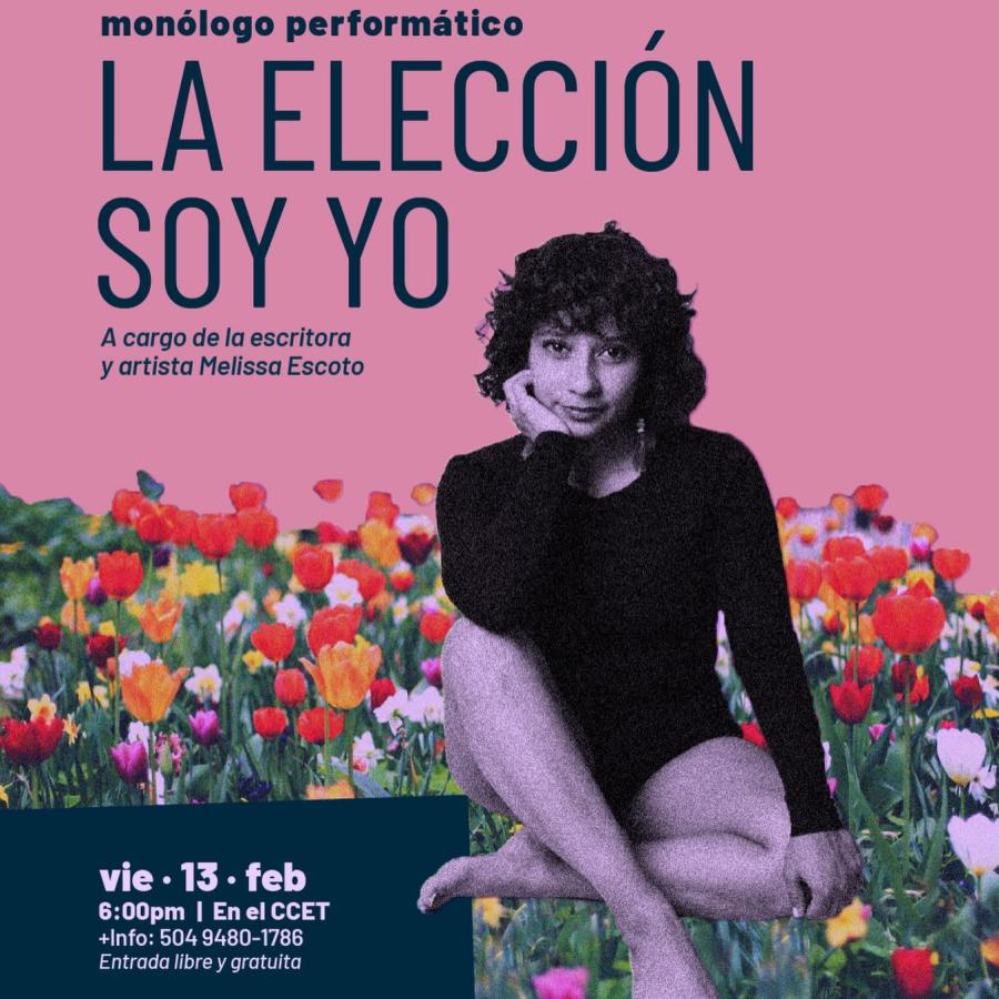 Monologo Performático: La elección soy yo 
