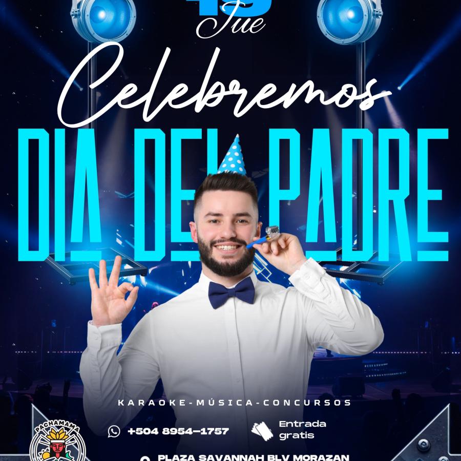 Celebremos el día de padre juntos en Pachamama 