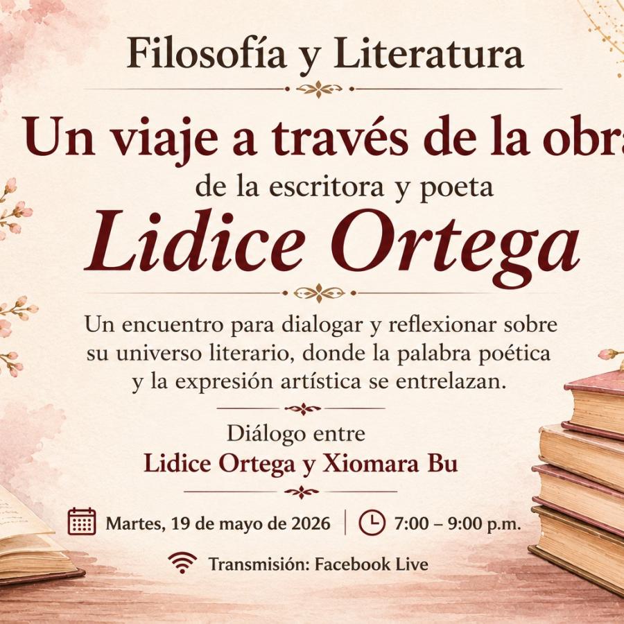 Un viaje a través de la obra de la escritora y poeta: Lidice Ortega 