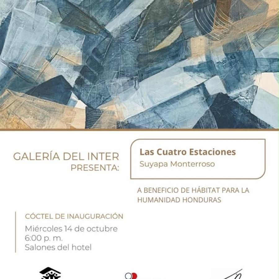 Galería del Inter presenta: Las Cuatro Estaciones de Suyapa Monterroso 