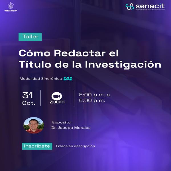  ¡Atención a todos los jóvenes investigadores! 🔍 No te puedes perder el próximo taller del Programa de Formación de Investigadores Junior. 📚 El tema de esta sesión es "Cómo redactar el título de la investigación" y contaremos con la experiencia del Dr. Jacobo Morales como expositor. 🎓  Este evento se realizará de manera sincrónica el martes 31 de octubre, de 5:00 P.M. a 6:00 P.M.  No te preocupes si no puedes asistir en ese horario. ¡registrándote recibirás el acceso a la grabación para verlo cuando quie