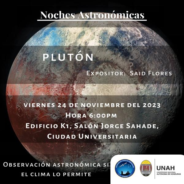 Noches Astronómicas UNAH: Plutón  