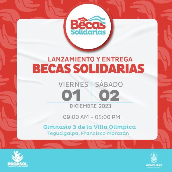 Lanzamiento y entrega de Becas Solidarias – Tegucigalpa 