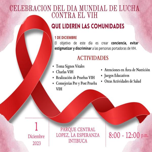 Conmemoración del Día Mundial de la prevención en respuesta al VIH/SIDA con un enfoque preventivo – Intibucá 