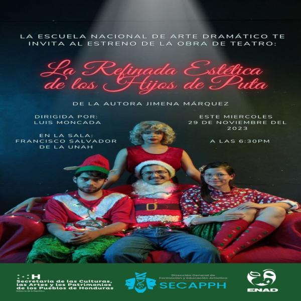 Presentación de la obra teatral "La Refinada Estética de los Hijos de Puta" 
