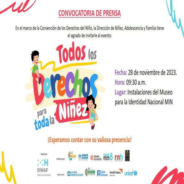 Convocatoria de Medios: DINAF - “Todos los Derechos para Toda la Niñez” 