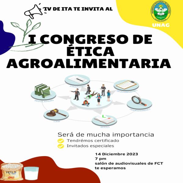UNAG: I Congreso de Ética Agroalimentaria