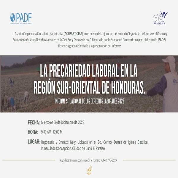 Presentación del Informe: La precariedad laboral en la región sur-oriental de Honduras 