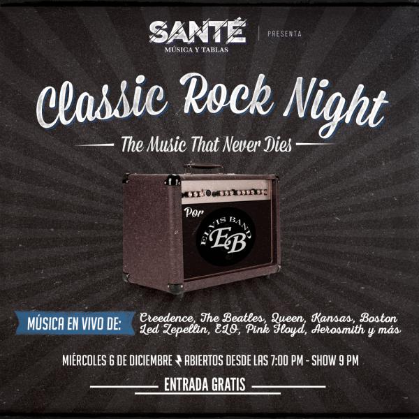 Classic Rock Night con la Música que nunca muere