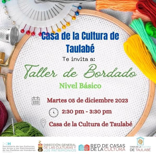 Casa de la cultura de Taulabé: Taller de Bordado nivel básico 
