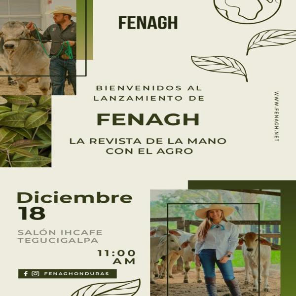 Invitación a Prensa: Lanzamiento de “FENAGH” la revista de la mano con el agro 