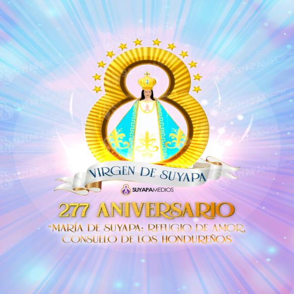 Calendario de la Fiesta Nacional de la Virgen de Suyapa en el 277 Aniversario de su hallazgo