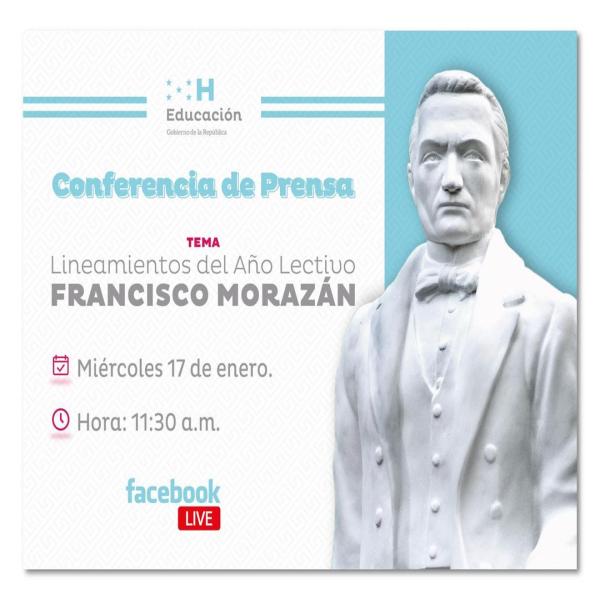 FB Live: Lineamientos del Año Lectivo Francisco Morazán