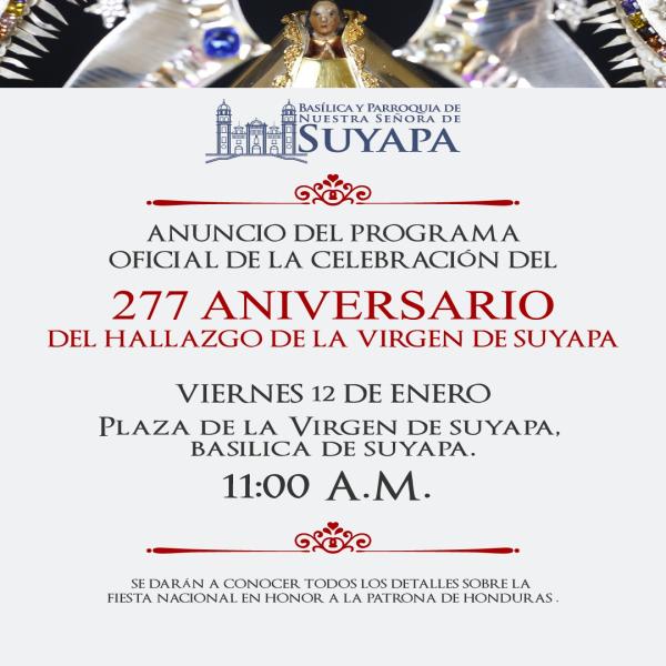 Convocatoria Medios: Anuncio del Programa Oficial de la celebración del 277 Aniversario del Hallazgo de la Virgen de Suyapa 