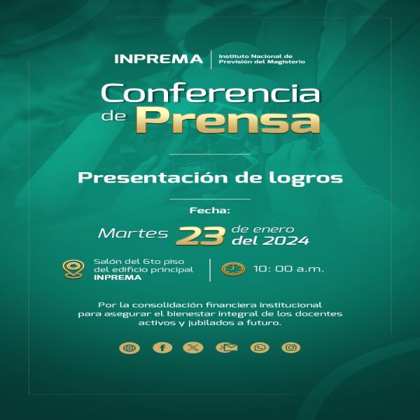 Conferencia de Prensa: Presentación de Logros del INPREMA 