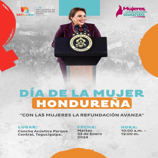 SEMUJER: Día de la Mujer Hondureña “Con las Mujeres la Refundación Avanza” 