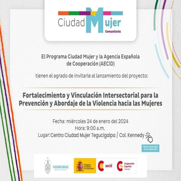 Lanzamiento del proyecto: Fortalecimiento y vinculación intersectorial para la prevención y abordaje de la violencia hacia las mujeres 