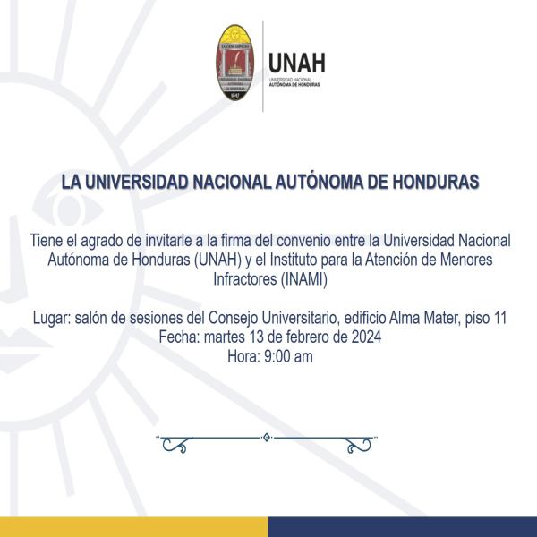 Convocatoria de Prensa: Firma de Convenio entre la UNAH y la INAMI 