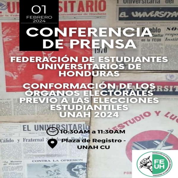 Conferencia de Prensa: Conformación Órganos Electorales previo elecciones UNAH 