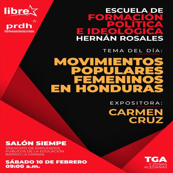 Escuela de Formación Política e Ideológica “Hernán Rosales”: Movimientos Populares Femeninos en Honduras  