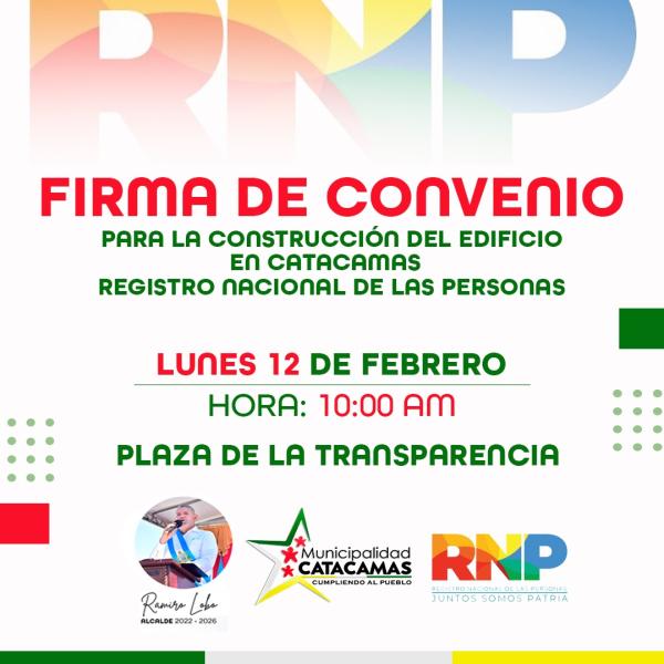 Invitación a la Prensa: Firma de convenio Municipalidad Catacamas y el RNP 