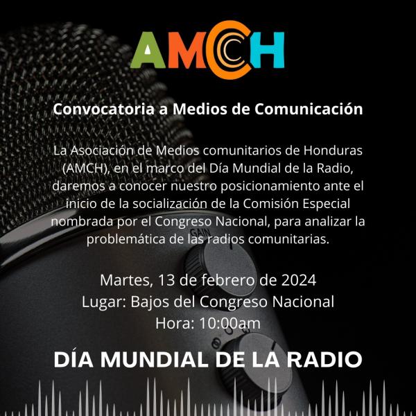 Convocatoria de Prensa: Posicionamiento AMCH en función de la Comisión Especial creada por el Congreso Nacional, para analizar la problemática de las radios comunitarias