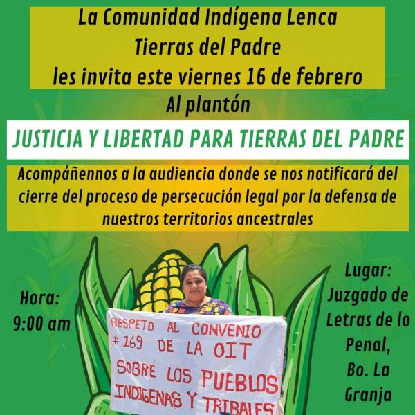 Convocatoria de Prensa: Comunidad Indígena Lenca Tierra del Padre, realizará plantón “Justicia y Libertad para Tierras del Padre”