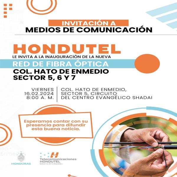 Invitación de Medios de Comunicación: HONDUTEL - Red de Fibra óptica 