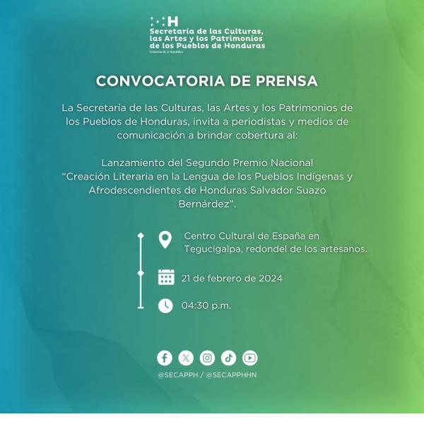 Convocatoria de Prensa: Lanzamiento del Segundo Premio Nacional “Creación literaria en la Lengua de los pueblos Indígenas y Afrodescendientes de Honduras “Salvador Suazo Bernárdez” 