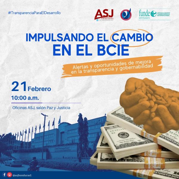 Convocatoria de Prensa: ASJ presenta el evento “Impulsando el cambio en el BCIE”