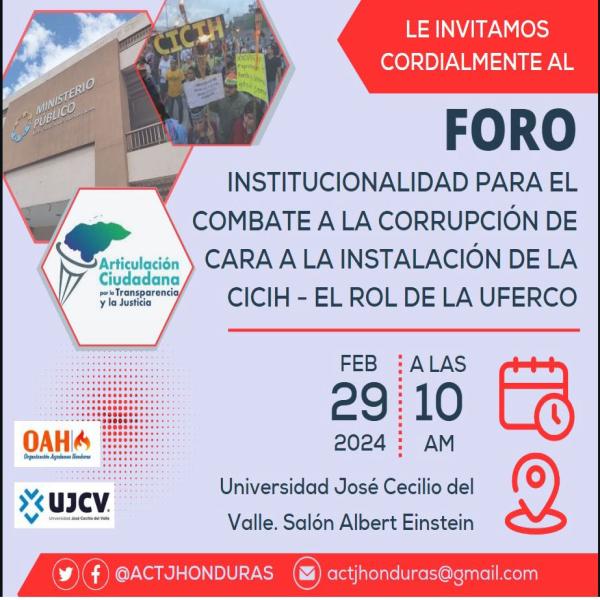 Foro: Institucionalidad para el combate a la corrupción de cara a la instalación de la CICIH - El rol de la UFERCO