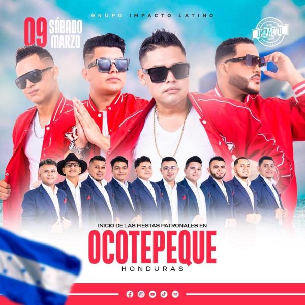 Inicio de Feria Patronal en Ocotepeque: Grupo Impacto Latino