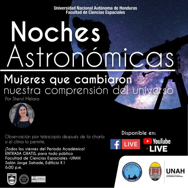 Noches Astronómicas: Mujeres que cambiaron nuestra comprensión del universo 