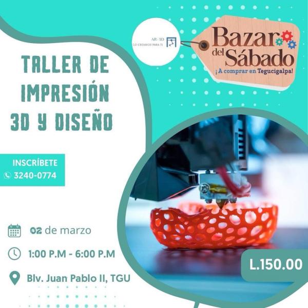 Taller de Impresión 3D y diseño en el Bazar del Sábado TGU
