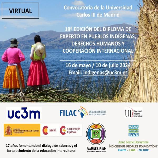 Convocatoria de la Universidad Carlos III de Madrid: 18ª edición del diploma de experto en pueblos indígenas, derechos humanos y cooperación internacional