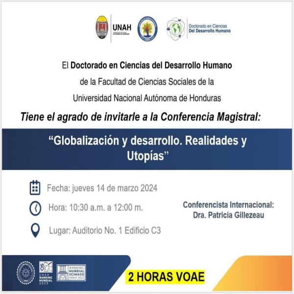 Conferencia magistral “Globalización y desarrollo: Realidades y Utopías”