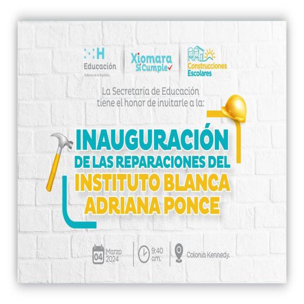 Inauguración de las reparaciones del Instituto Blanca Adriana Ponce