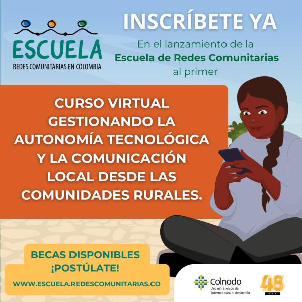  Escuela de Redes Comunitarias y su primer Curso Virtual "Gestionando la autonomía tecnológica y la comunicación local desde las comunidades rurales"