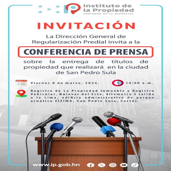Conferencia de Prensa: Entrega de Títulos de Propiedad, San Pedro Sula