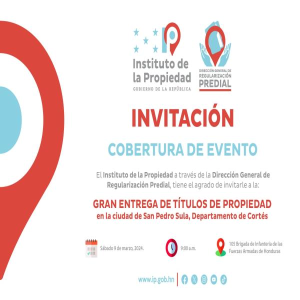Convocatoria de prensa: Entrega de títulos de propiedad en San Pedro Sula, Cortés