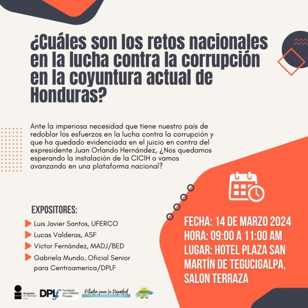 ¿Cuáles son los retos nacionales en la lucha contra la corrupción en la coyuntura actual de Honduras? 