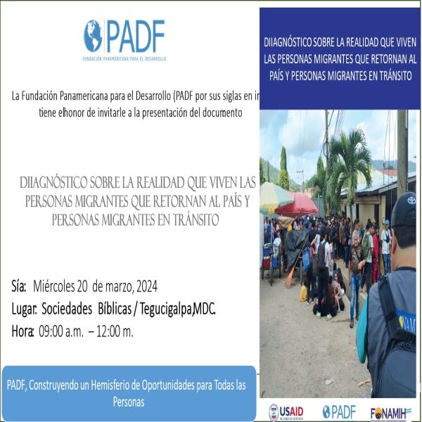 Presentación del documento: Diagnostico sobre la realidad que viven las personas migrantes que retornan al país y personas migrantes en tránsito  