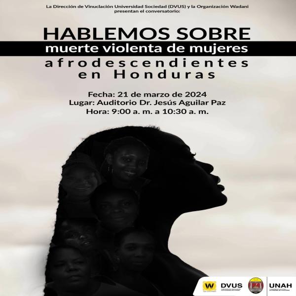 Conversatorio: Hablemos sobre muerte violenta de mujeres afrodescendientes en Honduras