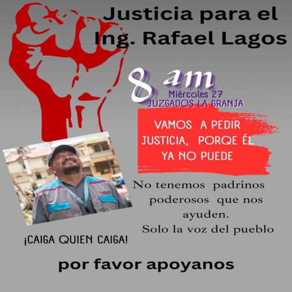 Plantón: Justicia para el Ing. Rafael Lagos 