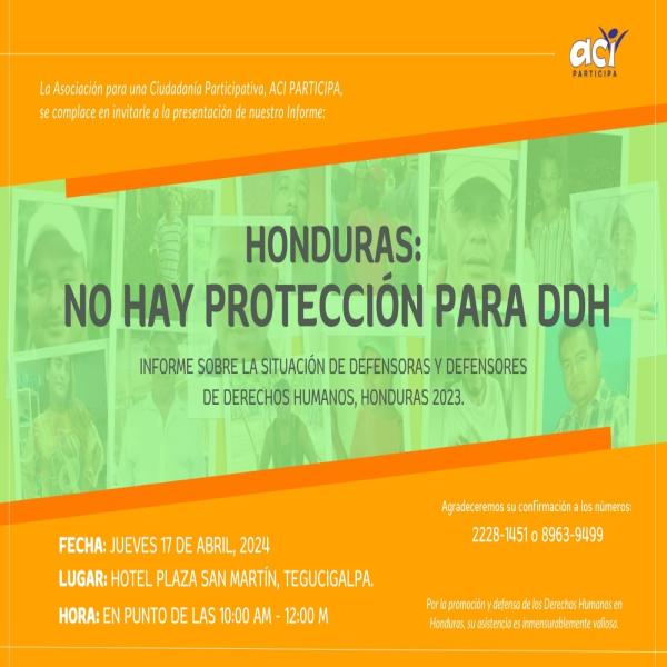 Presentación del Informe: Honduras: No hay protección para DDH 