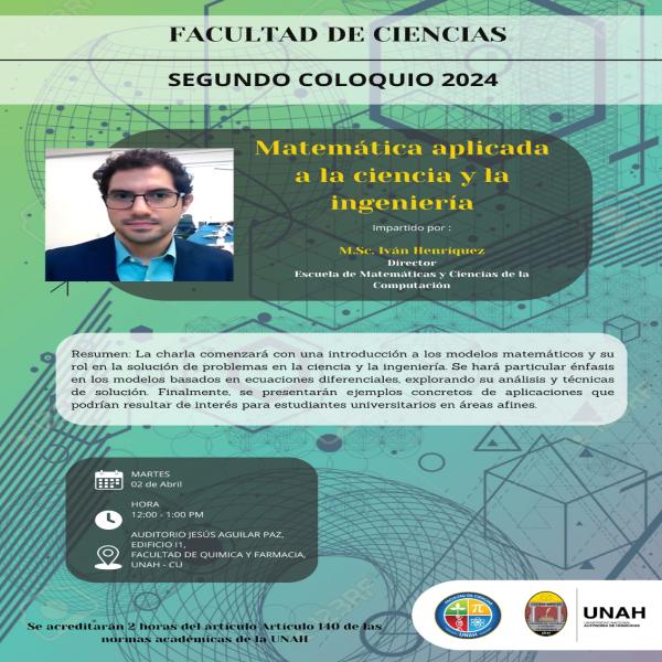 Segundo Coloquio 2024: Matemáticas aplicada a la ciencia y la ingeniería 