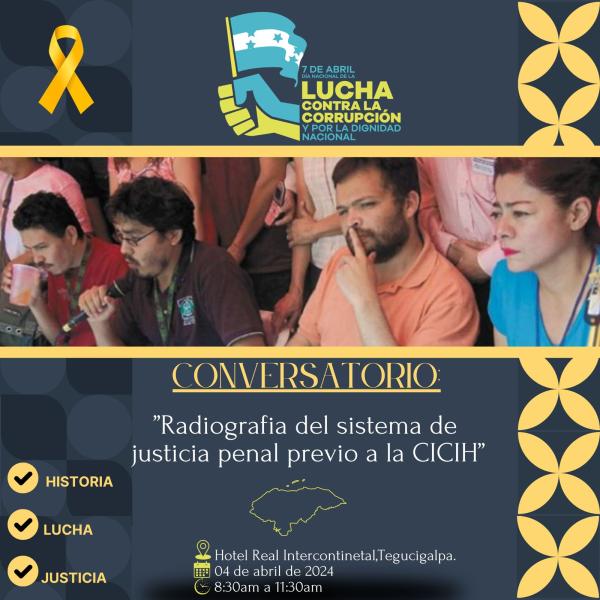 Conversatorio: Radiografía del sistema de justicia penal previo a la CICIH 