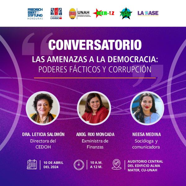 Conversatorio: Las amenazas de la democracia: Poderes facticos y corrupción 