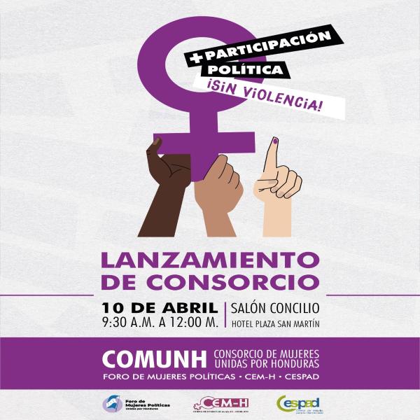 Lanzamiento del Consorcio de Mujeres Unidas por Honduras (COMUNH) 